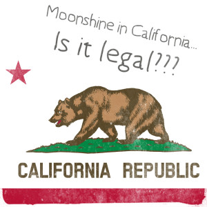 Is it illegal to make moonshine in California